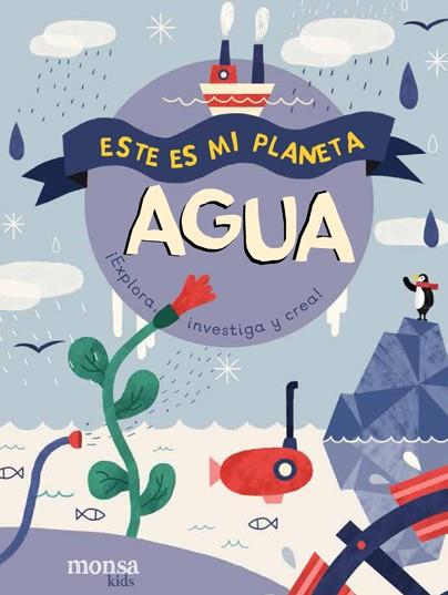 Este es mi planeta - Agua | 9788416500840 | Librería Sendak