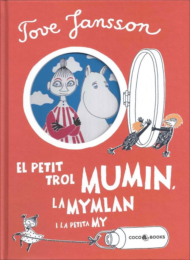 El petit trol MUMIN, la Mymlan i la petita My | 9788494276644 | Jansson, Tove | Librería Sendak