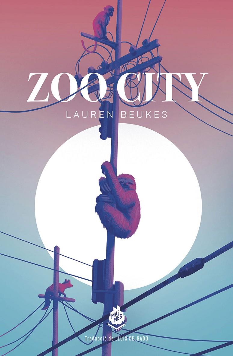 Zoo city | 9788412363388 | Beukes, Lauren | Llibreria Sendak