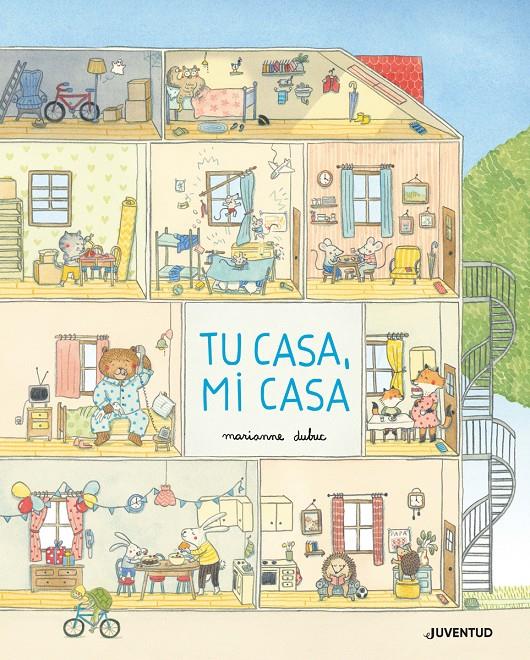 Tu casa, mi casa | 9788426146502 | Dubuc, Marianne | Llibreria Sendak