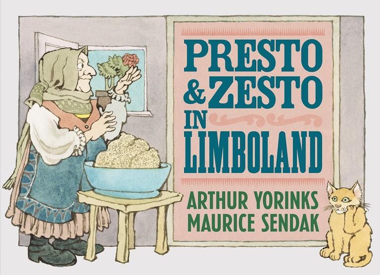 Presto and Zesto in Limboland | 9780062644657 | Yorinks, Arthur / Sendak, Maurice | Llibreria Sendak