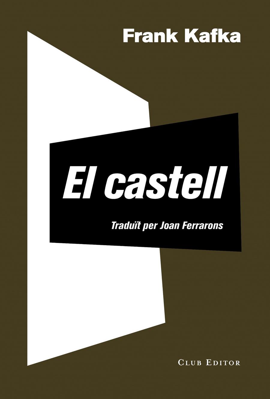 El castell | 9788473292429 | Kafka, Franz | Librería Sendak