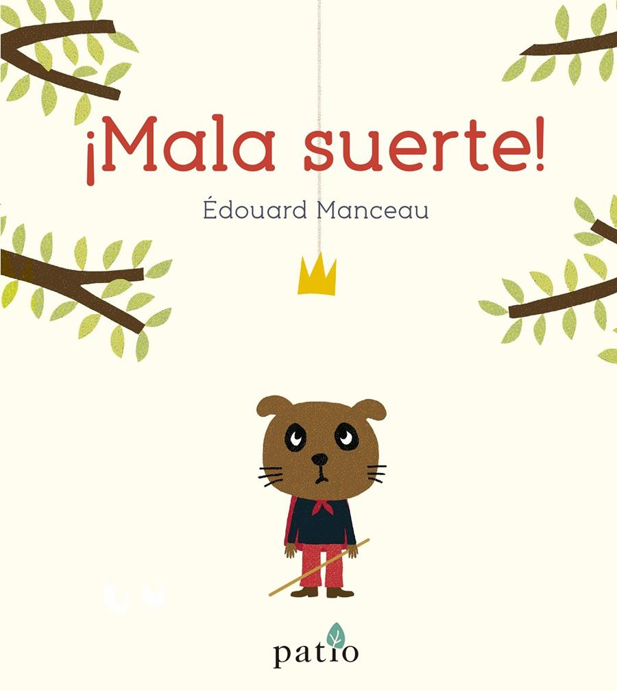 ¡Mala suerte! | 9788417886677 | Manceau, Édouard | Llibreria Sendak