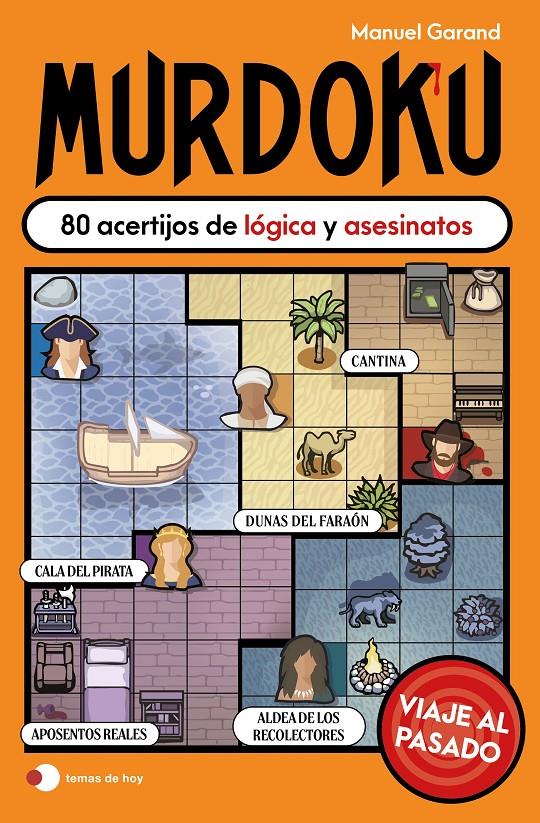 Murdoku: Viaje al pasado | 9791388279119 | Garand, Manuel | Llibreria Sendak