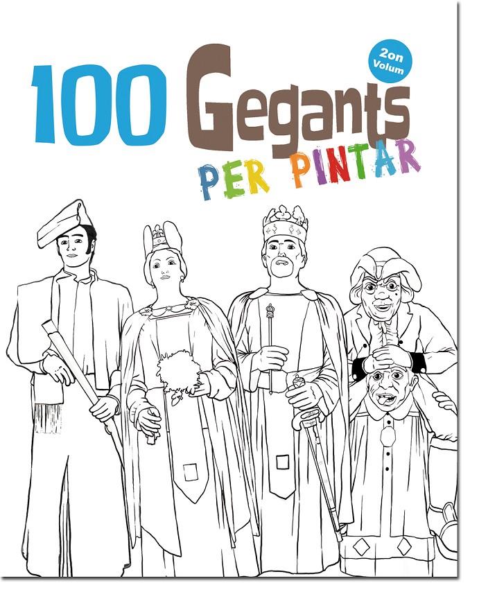 100 Gegants per pintar. Volum 2 | 9788492745975 | Ortega Bolivar, Juan | Llibreria Sendak