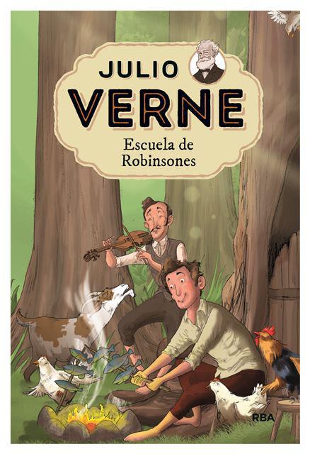 Escuela de Robinsones  | 9788427213791 | Verne Julio | Librería Sendak