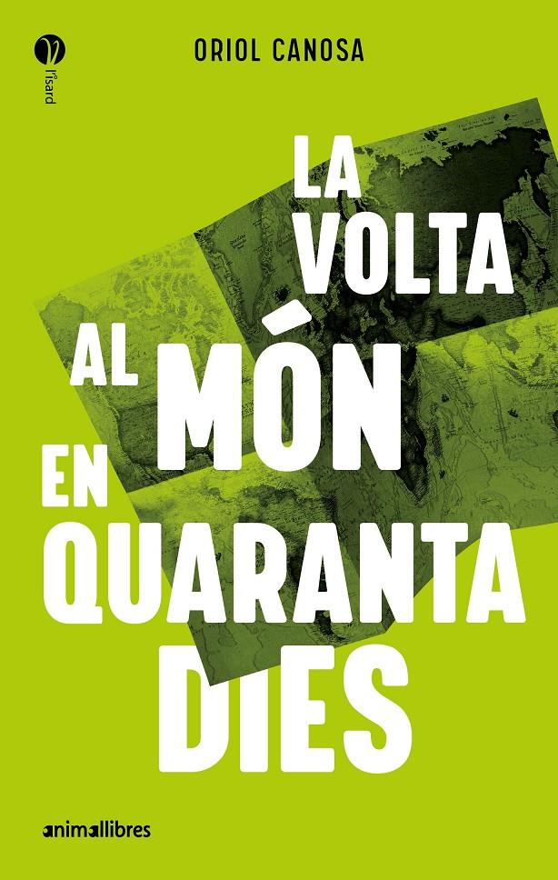 La volta al món en quaranta dies | 9788419659835 | Canosa, Oriol | Librería Sendak