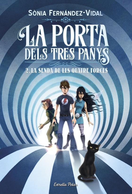 La porta dels tres panys 2. La senda de les quatre forces | 9788491375050 | Fernández-Vidal, Sónia | Librería Sendak