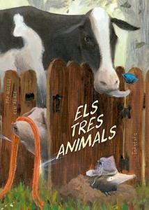 Els tres animals | 9788416003716 | Molist, Pep | Llibreria Sendak