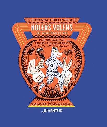 NOLENS VOLENS. Lo quieras o no | 9788426147530 | Kisielewska, Zuzanna | Llibreria Sendak