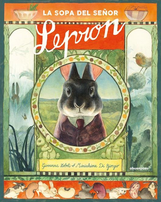 La sopa del señor Lepron | 9788417555801 | Di Giorgi, Mariachiara/Zoboli, Giovanna | Librería Sendak