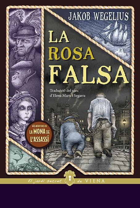 La rosa falsa | 9788417998912 | Wegelius, Jakob | Llibreria Sendak