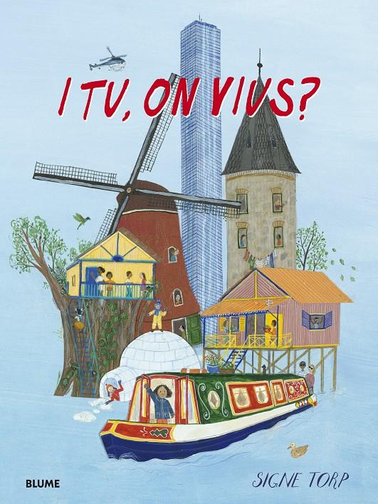 I tu, on vius? | 9788418725074 | Torp, Signe | Llibreria Sendak