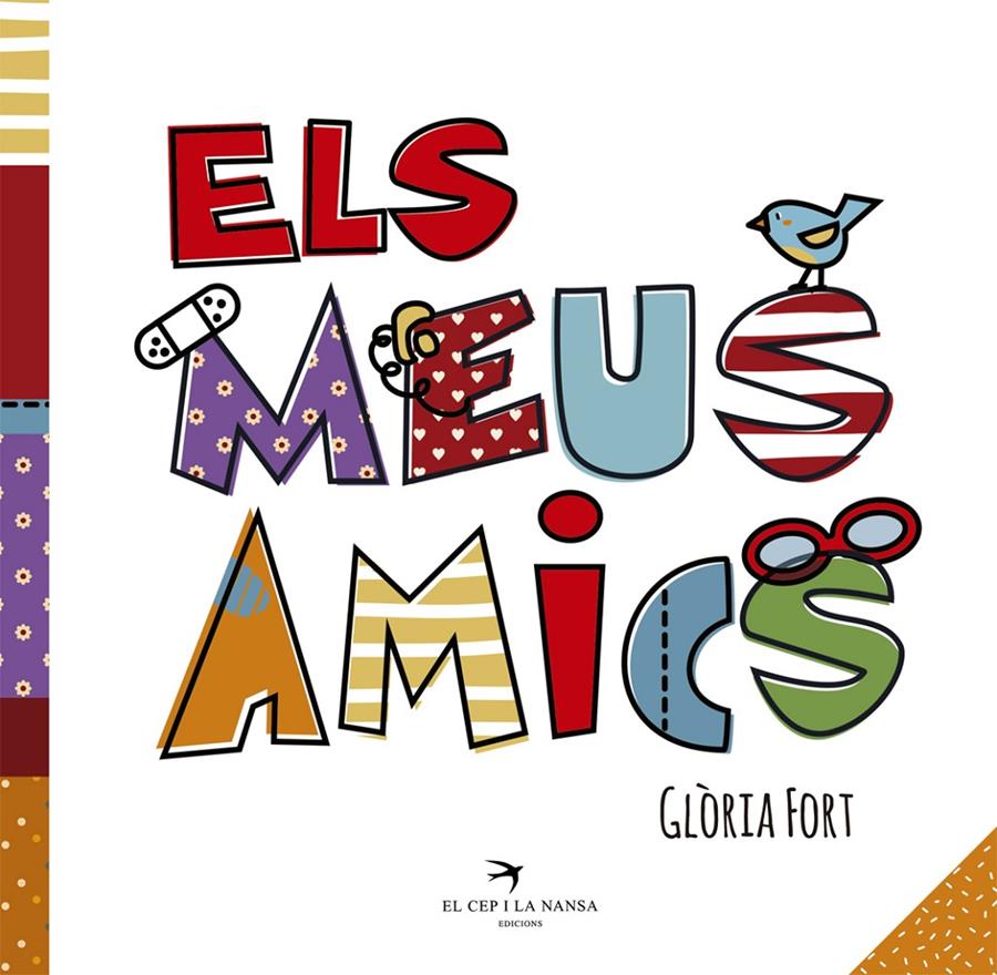Els meus amics | 9788417000288 | Fort Mir, Glòria | Llibreria Sendak