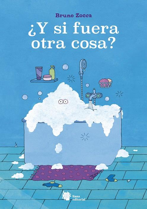 ¿Y si fuera otra cosa? | 9788410158009 | Zocca, Bruno | Llibreria Sendak