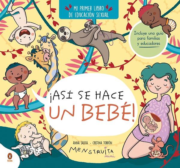 ¡Así se hace un bebé! | 9788419511638 | Torrón (Menstruita), Cristina/Salvia, Anna | Librería Sendak