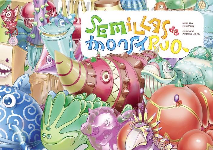 Semillas de monstruo | 9788416167289 | Librería Sendak