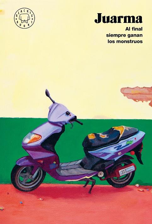 Al final siempre ganan los monstruos (Nueva edición) | 9788410323285 | Juarma | Llibreria Sendak