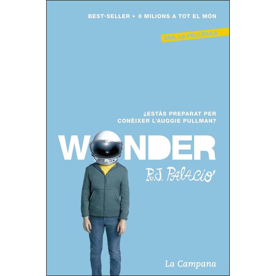 Wonder | 9788416457410 | Palacio, J.R. | Llibreria Sendak