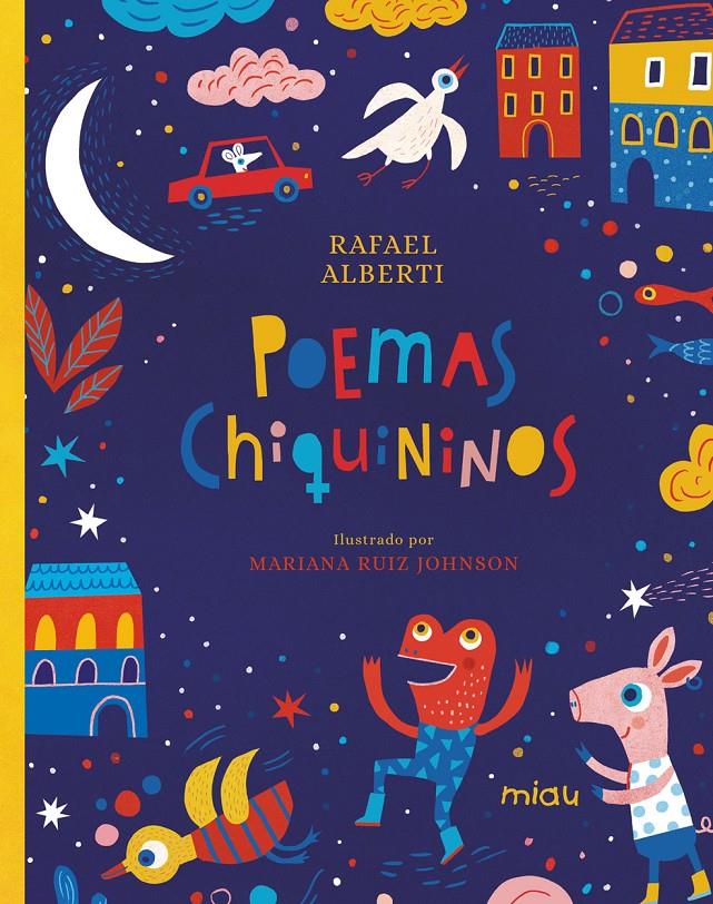 Poemas chiquininos | 9788416082100 | RUIZ JOHSON,MARIANA | Librería Sendak