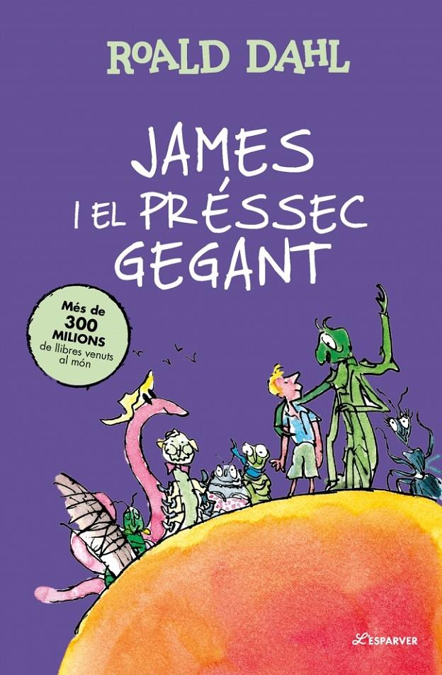 James i el préssec gegant | 9791387741921 | Dahl, Roald | Llibreria Sendak