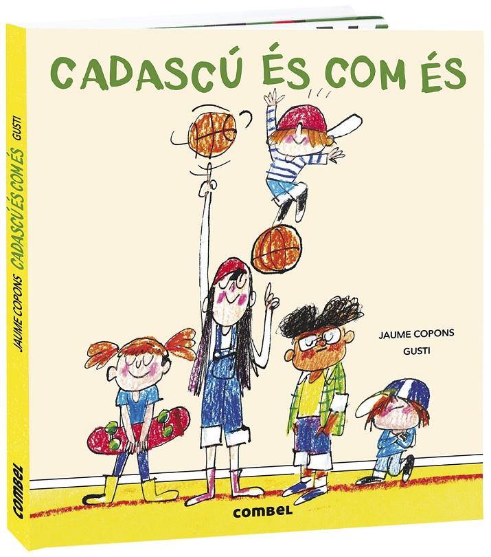 Cadascú és com és | 9788491016441 | Librería Sendak