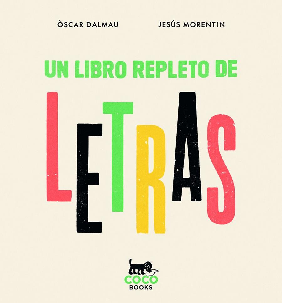 Un libro repleto de letras | 9788412792430 | Dalmau, Òscar | Llibreria Sendak