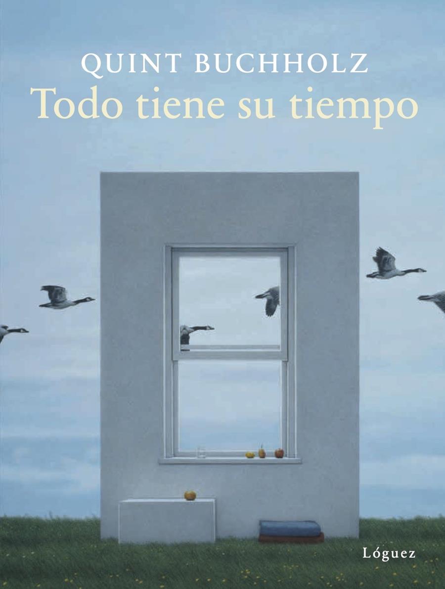 Todo tiene su tiempo | 9788412052190 | Buchholz, Quint | Llibreria Sendak