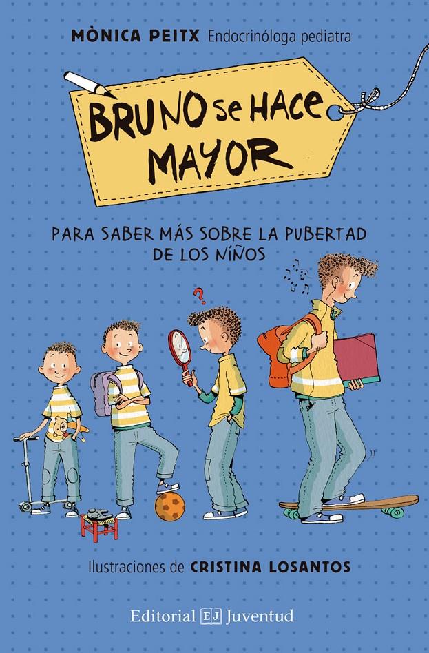 Bruno se hace mayor | 9788426144843 | Peitx, Mònica/Losantos, Crisitna | Llibreria Sendak