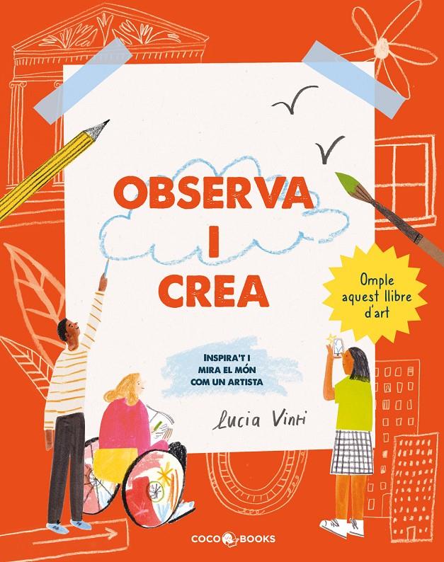 Observa i crea | 9788412723687 | Vinti, Lucia | Llibreria Sendak