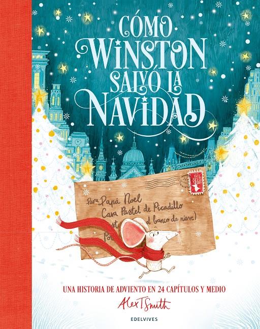 Cómo Winston salvó la Navidad | 9788414061497 | Smith, Alex T. | Llibreria Sendak