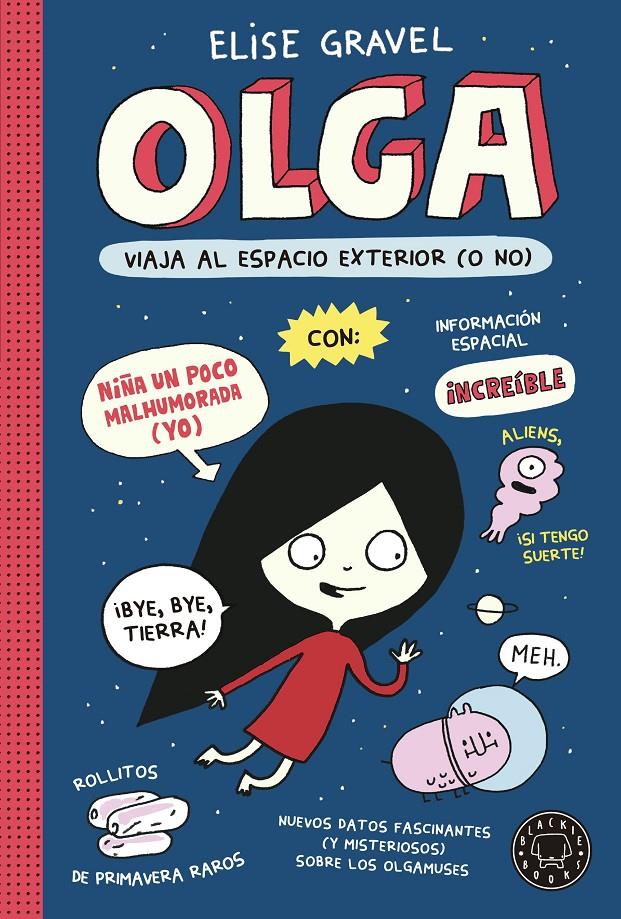 Olga viaja al espacio exterior (o no) | 9788418733963 | Gravel, Elise | Llibreria Sendak