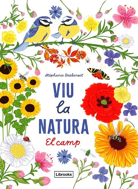 Viu la natura. El camp | 9788412791402 | Desbenoit, Stéphanie | Llibreria Sendak