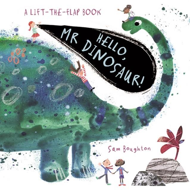 Hello, Mr Dinosaur! | 9781787413924 | Sam Boughton | Llibreria Sendak