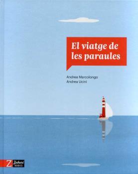 El viatge de les paraules | 9788418830303 | MARCOLONGO, ANDREA/UCINI, ANDREA | Llibreria Sendak