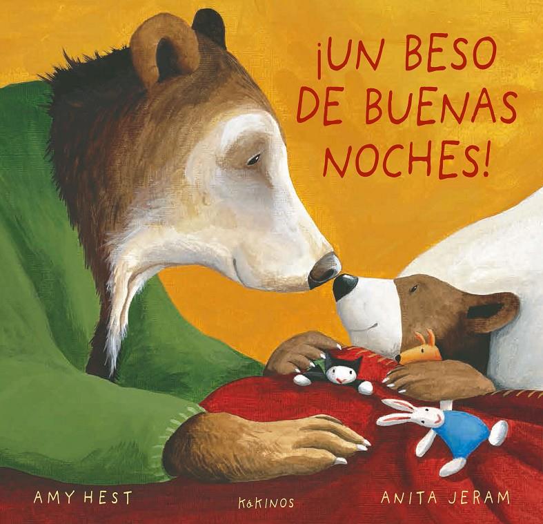 ¡Un beso de buenas noches! | 9788419475305 | Hest, Amy | Llibreria Sendak