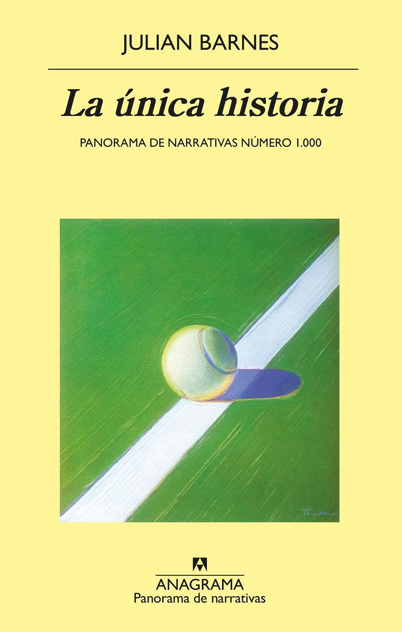 La única historia | 9788433980243 | Barnes, Julian | Llibreria Sendak