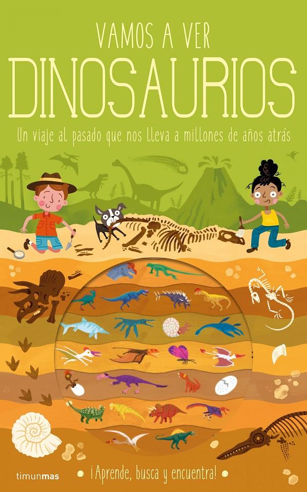 Vamos a ver dinosaurios | 9788408224273 | Knapman, Timothy/Robins, Wesley | Librería Sendak