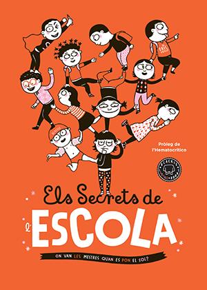 Els secrets de l'escola | 9788416290376 | Veillé, Éric | Llibreria Sendak