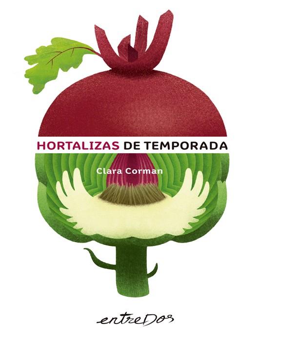 Hortalizas de temporada | 9788418900143 | Corman, Clara | Llibreria Sendak