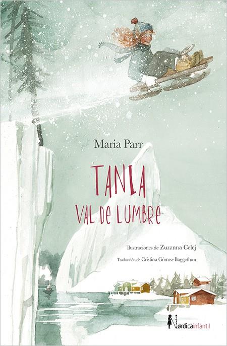 Tania Val de Lumbre | 9788416440856 | Parr, Maria | Llibreria Sendak