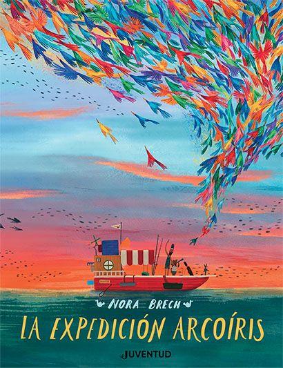La expedición Arcoíris | 9788426147578 | Brech, Nora | Llibreria Sendak