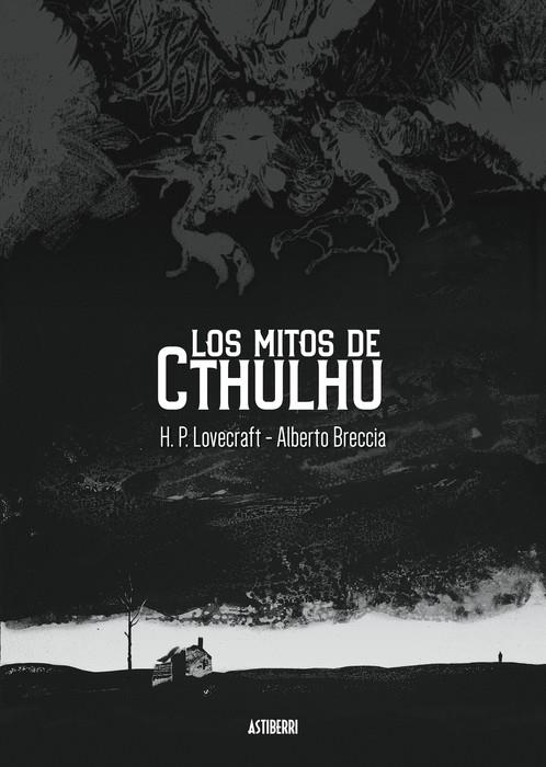 Los mitos de Cthulhu | 9788419670496 | Lovecraft, H. P./Breccia, Alberto | Llibreria Sendak