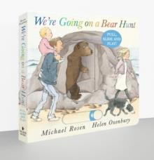 We're Going on a Bear Hunt: Pull, Slide and Play! | 9781529525915 | Michael Rosen | Librería Sendak