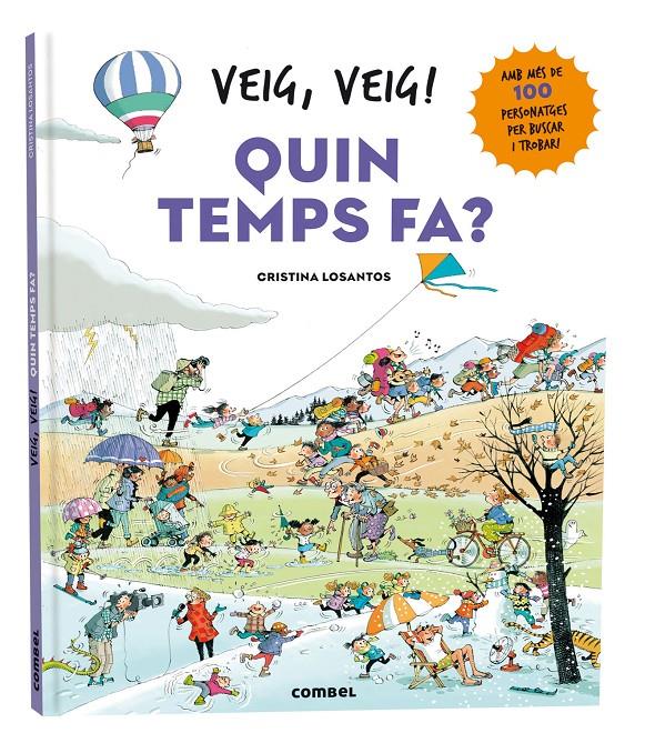 Veig, veig! Quin temps fa? | 9788411581639 | Losantos, Cristina | Librería Sendak