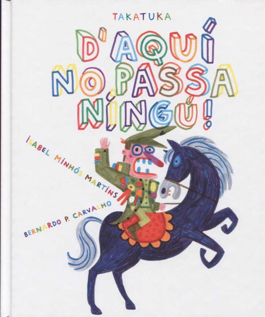 D'aquí no passa ningú! | 9788416003761 | Minhols Isabel | Llibreria Sendak