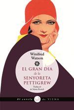 El gran dia de la senyoreta Pettigrew | 9788483309858 | Watson, Winifred | Librería Sendak