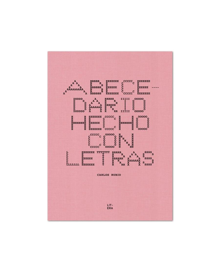 Abecedario hecho con letras | 9788494843907 | RUBIO, CARLOS | Librería Sendak