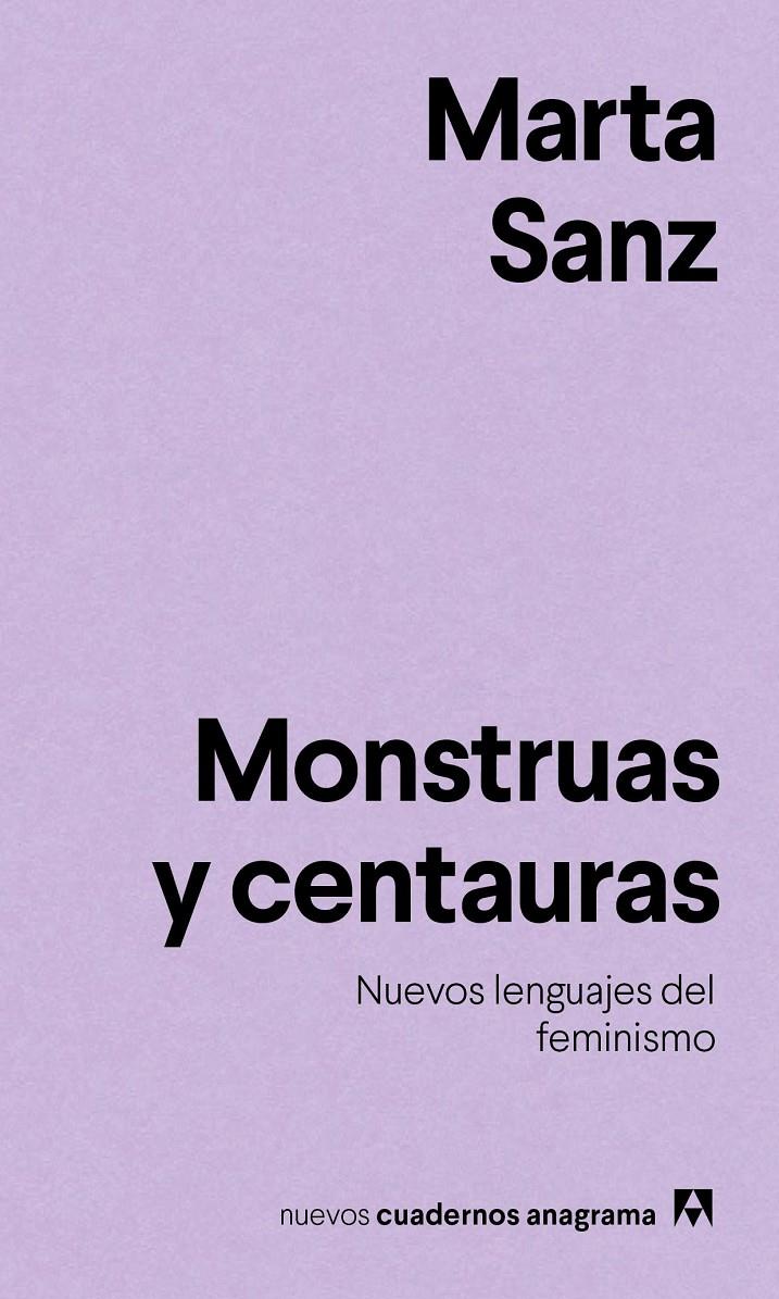 Monstruas y centauras | 9788433916228 | Sanz, Marta | Librería Sendak