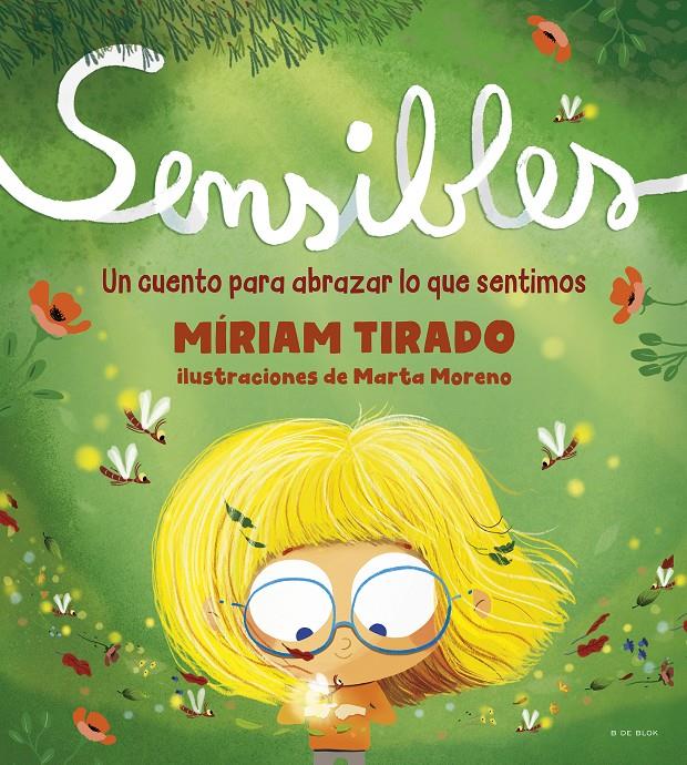 Sensibles | 9788418054532 | Tirado, Míriam/Moreno, Marta | Librería Sendak